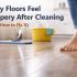 Why Floors Smell After Mopping (Even When They Look Clean)