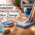 Steam Mop for Vinyl Plank Flooring (LVP): Safe or Risky?