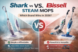 Shark vs Bissell Steam Mops: Which Brand Should You Choose in 2026?