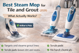 Best Steam Mop for Tile and Grout: Top Picks for 2026